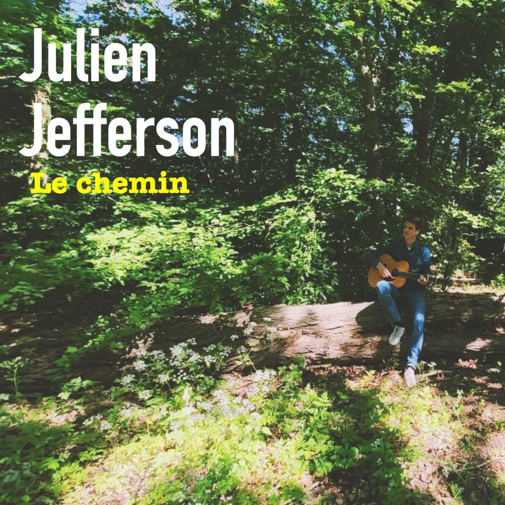 Julien Jefferson Le chemin